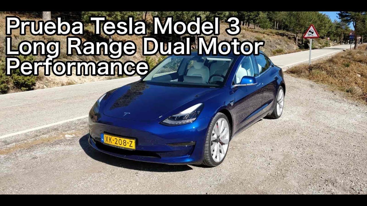 Prueba Tesla Model 3 Long Range Dual Motor Performance