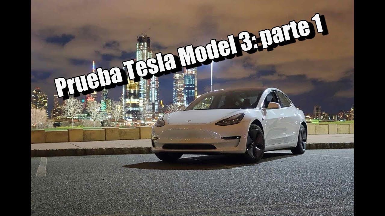 Prueba Tesla Model 3: Primera parte Exterior e interior